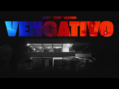 Zizzy, Yeyo, Easykid - VENGATIVO (Video Oficial)