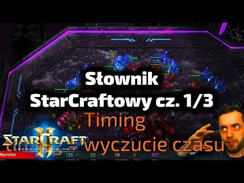 Słownik / Terminologia w świecie StarCrafta cz. 1/3 - dla nowych