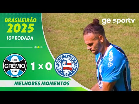 Gols e lances de Grêmio x Bahia