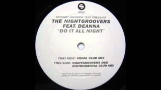 The Nightgroovers Feat. Deanna - Do It All Night (Vocal Club Mix) (2000)