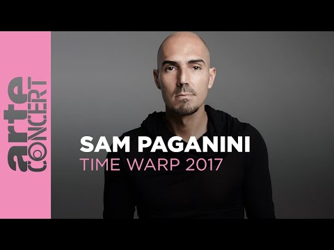 Sam Paganini - Time Warp 2017 (Full Set HiRes) – ARTE Concert