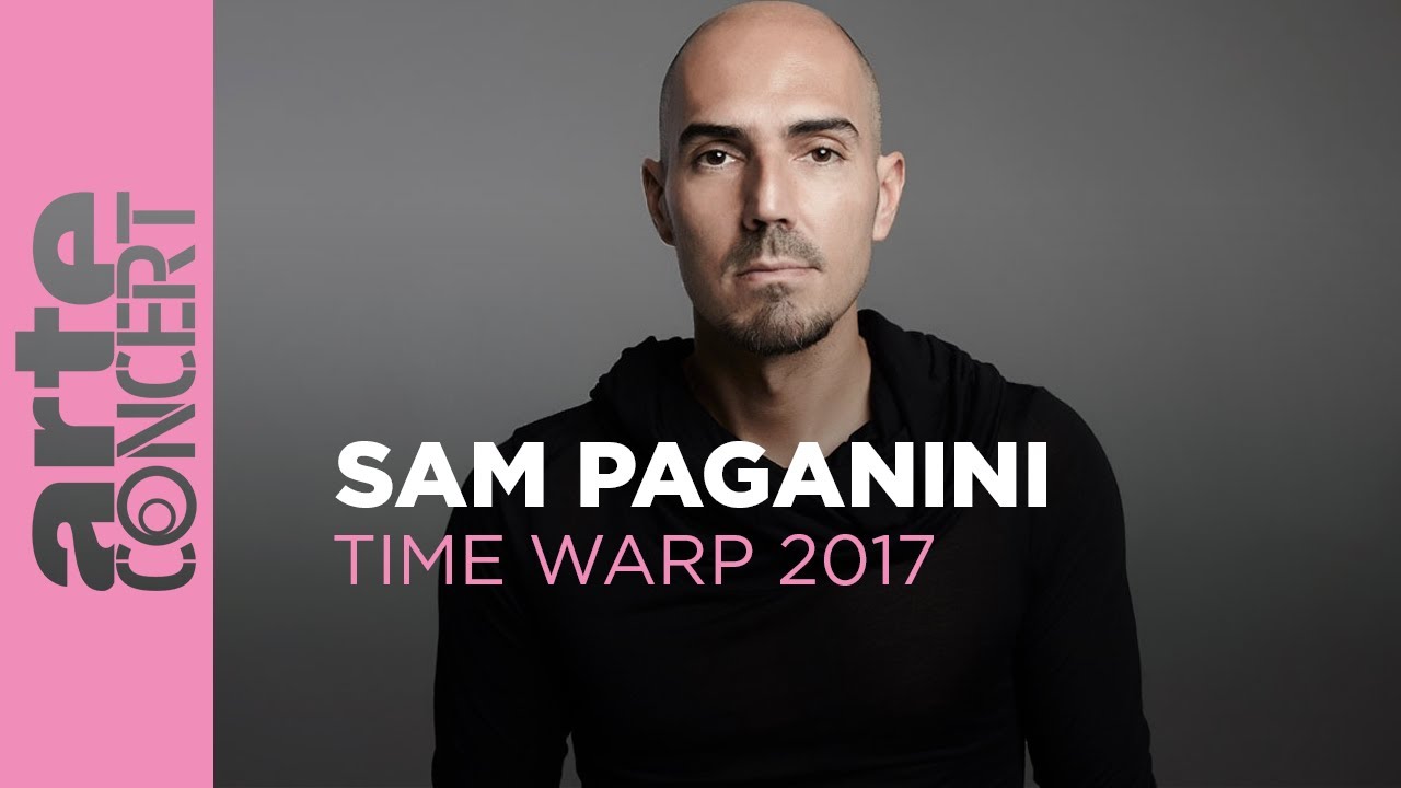 Sam Paganini - Live @ Time Warp 2017