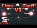 Countermeasures Flare VS Chaff GTA Online