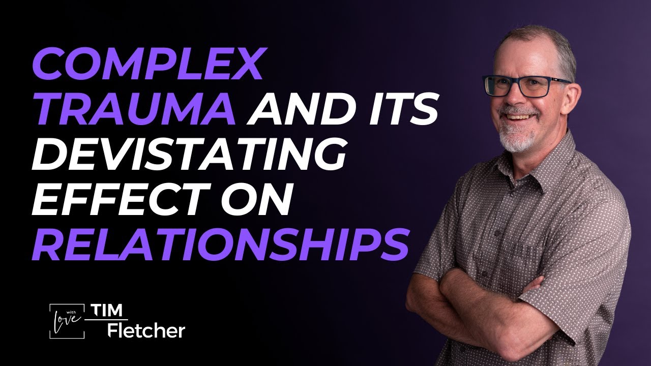Complex PTSD Affects the Brain Long-Term and Can Affect Your Closest Relationships - Part 1