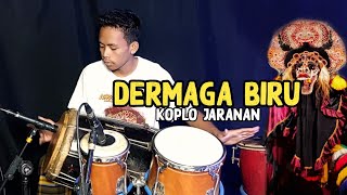 Download lagu DERMAGA BIRU versi Koplo Jaranan Kalem GLERR mp3