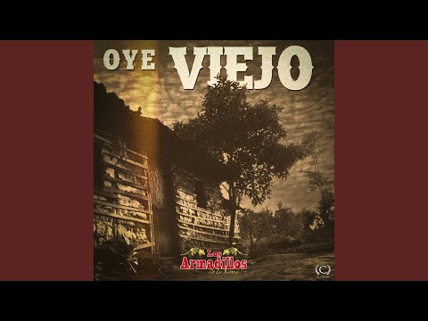 Oye Viejo