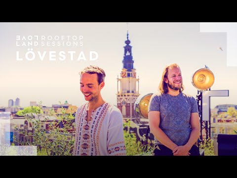 LÖVESTAD [LIVE] at LOVELAND Rooftop Sessions | KINGSDAY APRIL 2020