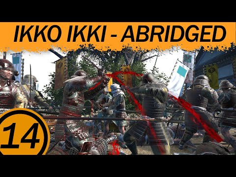 Ikko Ikki Abridged #14 | Human Wave Assault Doctrine 1570 Edition | Shogun 2 Master of Strategy Mod