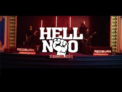 REDBURN - HELL NO (Official Music Video)