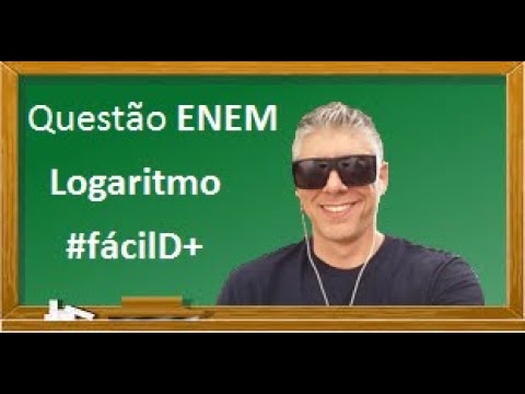 Questão ENEM: Logaritmo pela Definição. Aplicação na Escala Richter Magnitude nos Terremotos.