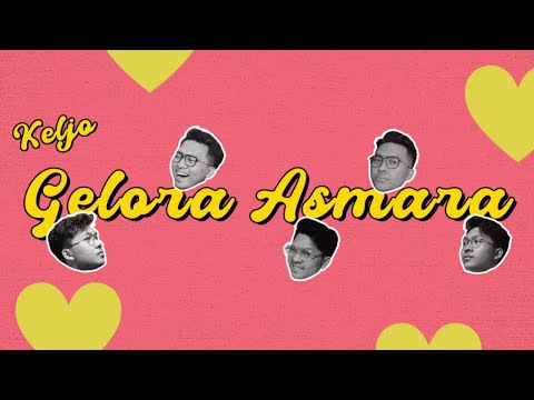 KELJO - GELORA ASMARA (OFFICIAL LYRICS VIDEO)