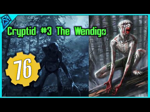 Fallout 76 West Virginia Folklore | Cryptid #3 - The Wendigo