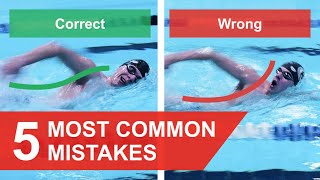 FREESTYLE SWIMMING: 5 MOST COMMON MISTAKES