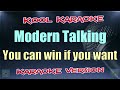 Modern talking - You can win if you want (Karaoke version) VT