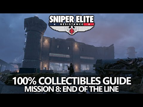 Sniper Elite Resistance - 100% Collectibles Guide - Mission 8: End of the Line