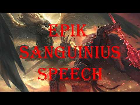 EPIK VOICE ACTING: Compassionate Hearts | Speech of Sanguinius