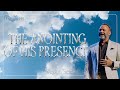 The Anointing Of His Presence Pneuma Pastor Waylon Sears