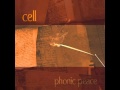 Cell - Phonic Peace - Orange 