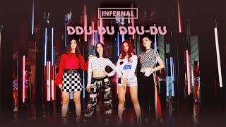 BLACKPINK - ‘뚜두뚜두 (DDU-DU DDU-DU)’ (cover by INFERNAL)