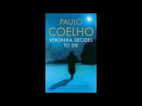 Veronika decides to die - Paulo Coelho