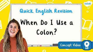 When Do I Use a Colon? | KS2 English Concept for Kids