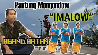 Download lagu Pantung Mongondow 'IMALOW' - Abang Hatam mp3