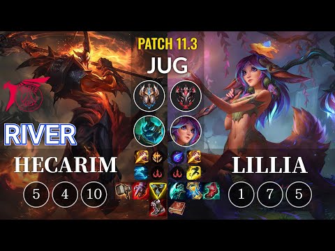 TLN River Hecarim vs Lillia Jungle - KR Patch 11.3