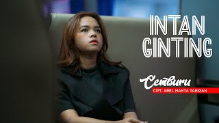 Download lagu INTAN GINTING - CEMBURU - LAGU KARO TERBARU mp3 Download lagu INTAN GINTING - CEMBURU - LAGU KARO TERBARU mp3