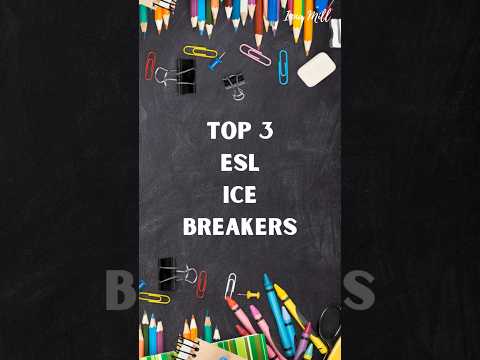 ESL ice-braking activities / classroom activities / back to school