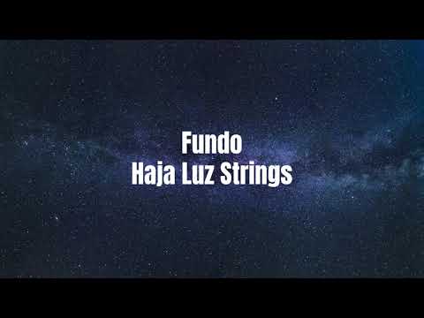 Fundo Haja Luz Strings - Fondo Haya Luz Strings