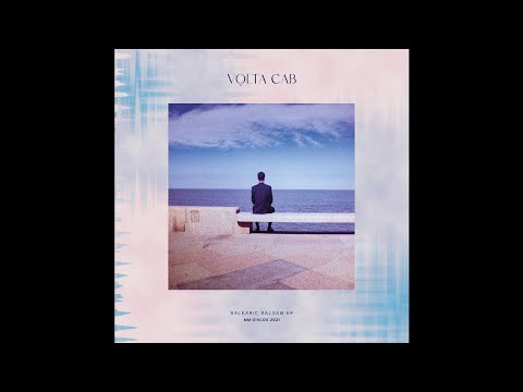 INCOMING : Volta Cab - Ceremonial Surf #MMDiscos
