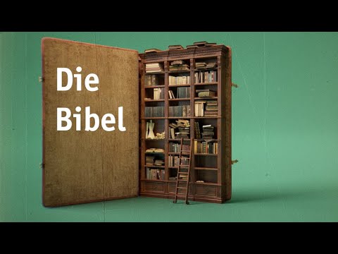 Anschaulich erklärt: Die Bibel