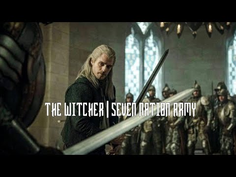 The Witcher | Seven Nation Army