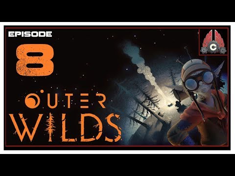 Let's Play Outer Wilds With CohhCarnage - Episode 8