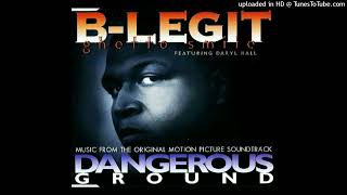 B-Legit- 01- Ghetto Smile- Radio Version- Ft. Daryl Hall