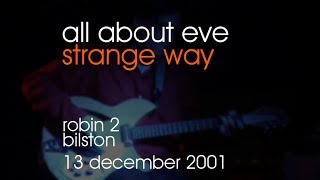 All About Eve - Strange Way - 13/12/2001 - Bilston Robin 2