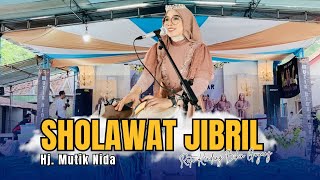Download lagu SHOLAWAT JIBRIL - HJ MUTIK NIDA RATU KENDANG LIVE KEDU TEMANGGUNG mp3