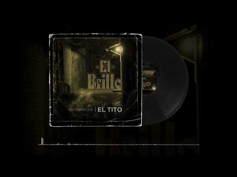 Edi Manrique El Tito - El Brillo (VISUALIZER) @nnomoproduce