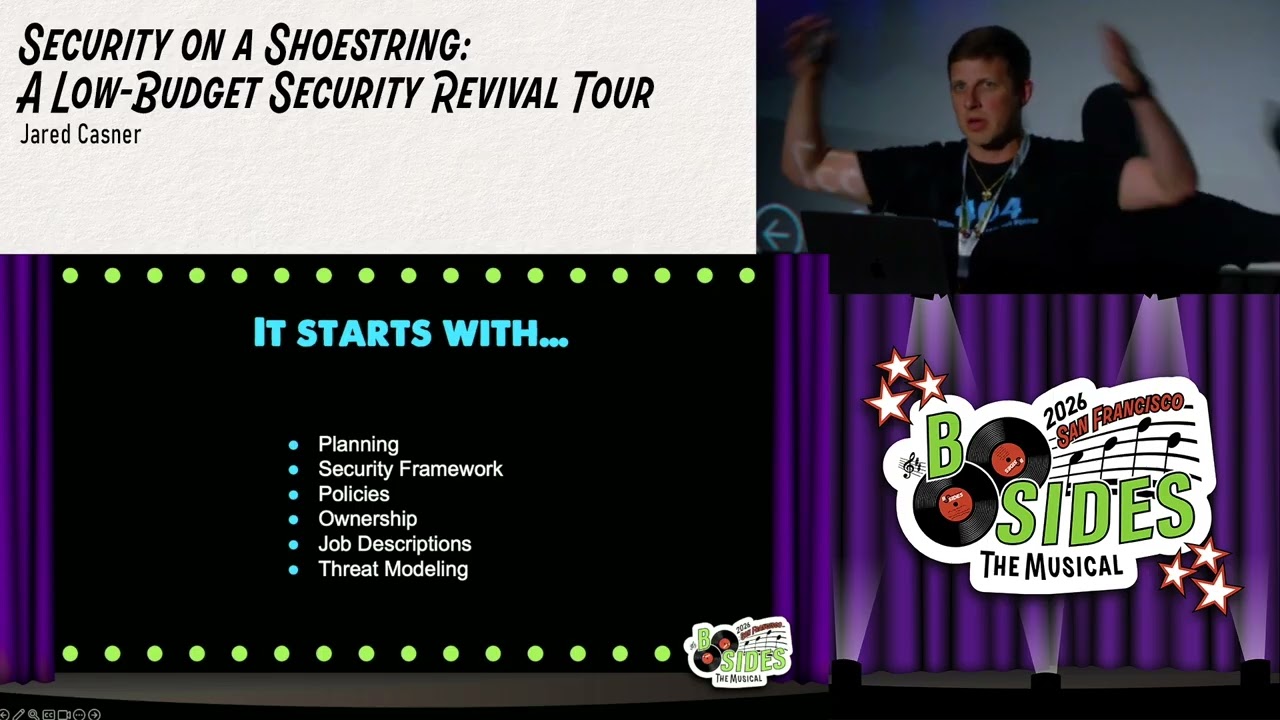 BSidesSF 2026 - Security on a Shoestring: A Low-Budget Security Revival Tour (Jared Casner)