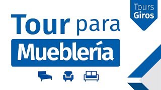 Tour Para Mueblerias