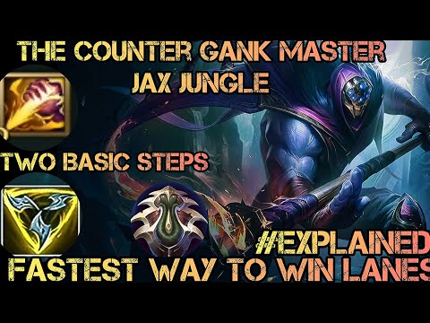 How to Play New Counter GankMaster jax Jungle - League of legends