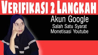 Download lagu Setting Verifikasi 2 Langkah Akun Google Untuk Monetisasi & Keamanan Channel mp3