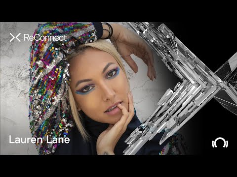 Lauren Lane DJ set @ ReConnect |@beatport Live