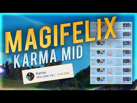 RANK 1 EUW MAGIFELIX abusing KARMA (75% WR) | Midbeast Review
