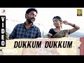 Rubaai Dukkum Dukkum Tamil Video Chandran Anandhi D Imman