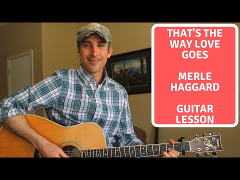 That's The Way Love Goes - Merle Haggard