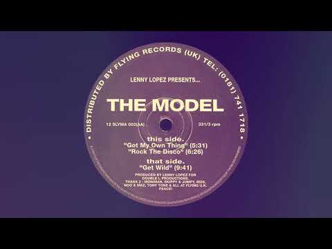 Lenny Lopez Presents The Model - Get Wild