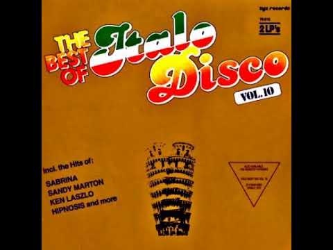 The Best  of Italo Disco, Vol 10 (Full Album)