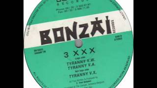 3 XXX - Tyranny V.X.