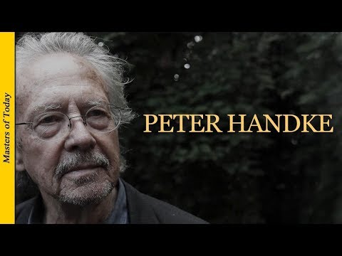 Peter Handke: "So war es gedacht" | Masters of Today